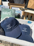 Livin' Not Dreamin' Cap